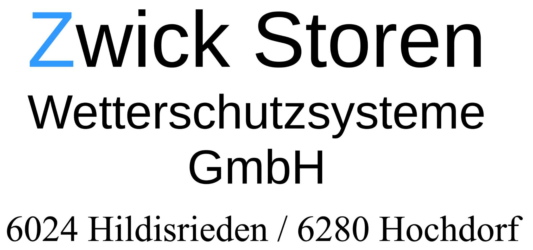 Zwick Storen und Wetterschutzsysteme GmbH